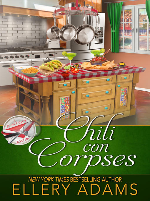Title details for Chili con Corpses by Ellery Adams - Available